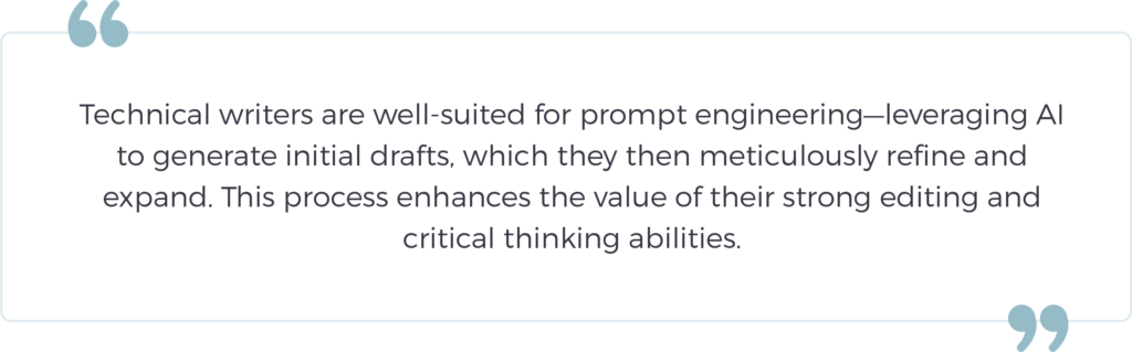 quote on technical writers and prompt engineering.