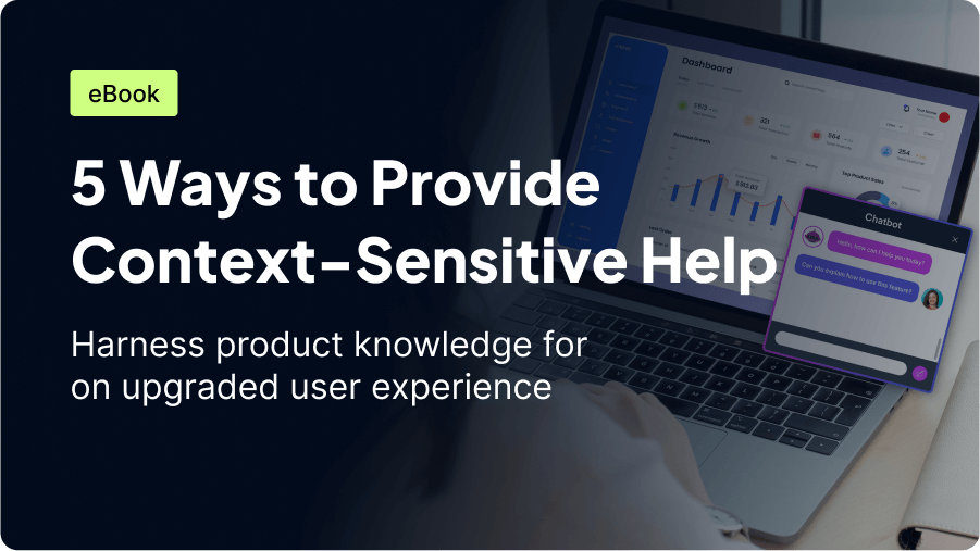 An eBook cover titled "5 Ways to Provide Context-Sensitive Help," featuring a graphic of a laptop displaying a dashboard and a chat window. The text emphasizes harnessing product knowledge for improving user experience.