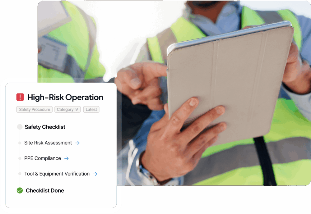 Two workers in reflective vests use a tablet, with an overlay showing a high-risk operation safety checklist. Checklist items include site risk assessment, PPE compliance, tool/equipment verification, and checklist done.