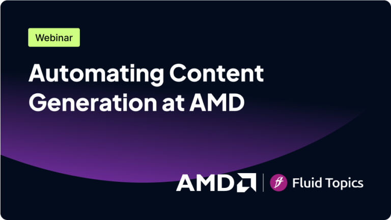 Webinar promotion for "Automating Content Generation at AMD," featuring logos for AMD and Fluid Topics.