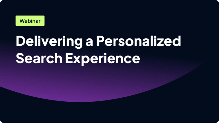 Webinar 'Delivering a Personalized Search Experience'.