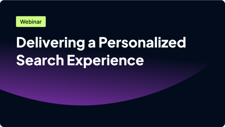 Text promoting a webinar titled "Delivering a Personalized Search Experience." The background is dark with a gradient.