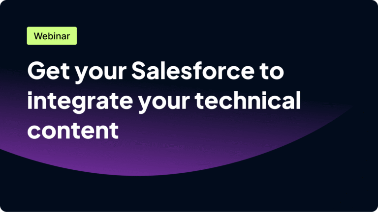 Webinar 'Get your Salesforce to integrate your technical content'